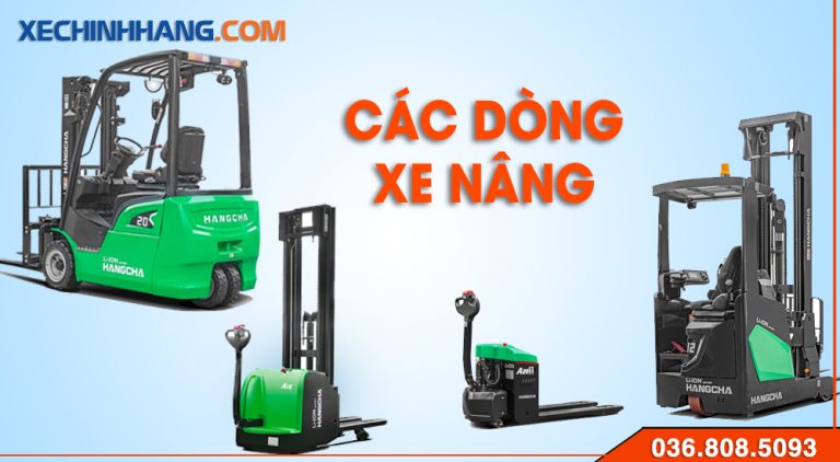 Các dòng xe nâng