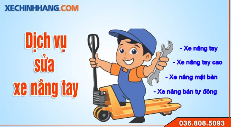 Dịch vụ sửa chữa xe nâng tay